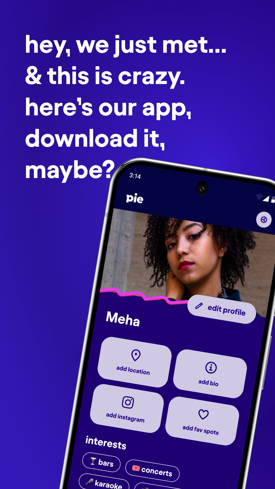 pie: make better friends APK screenshot