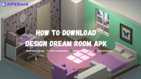 How to Safely Download and Install Design Dream Room 1.20(20) APK via APKDock