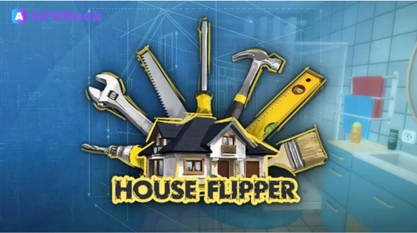 Download House Flipper APK 1.555(432) Free (Latest Update) for Android Devices