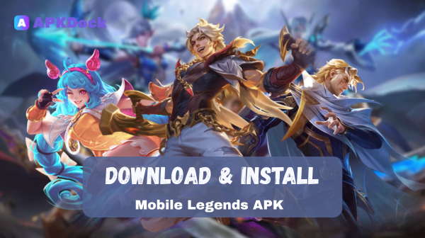 Mobile Legends APK 22.1.18.11201(1211811201) Download Latest Version on APKDock – 5v5 MOBA Action