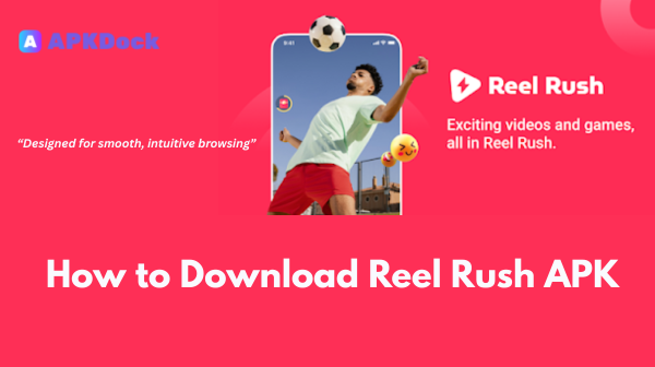 Reel Rush APK  1.6.2(45) Download for Android – Free & Safe Install Guide