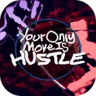 Your Only Move Is HUSTLE apk icon