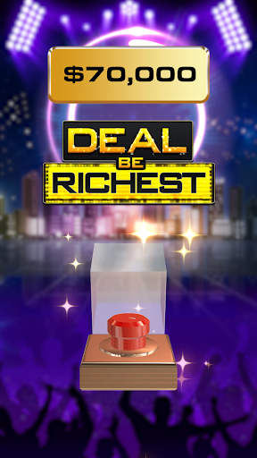 Deal To Be Richest APK screenshot