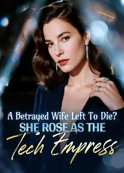 A Betrayed Wife Left To Die? She Rose As The Tech Empress
