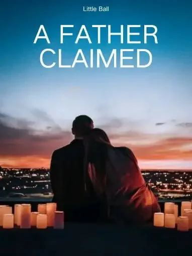 A Father Claimed