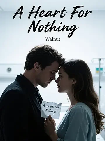 A Heart For Nothing