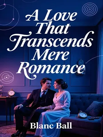 A Love That Transcends Mere Romance