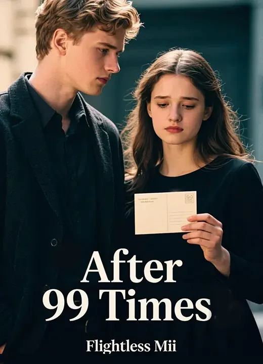 After 99 Times