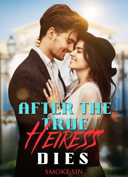 After the True Heiress Dies