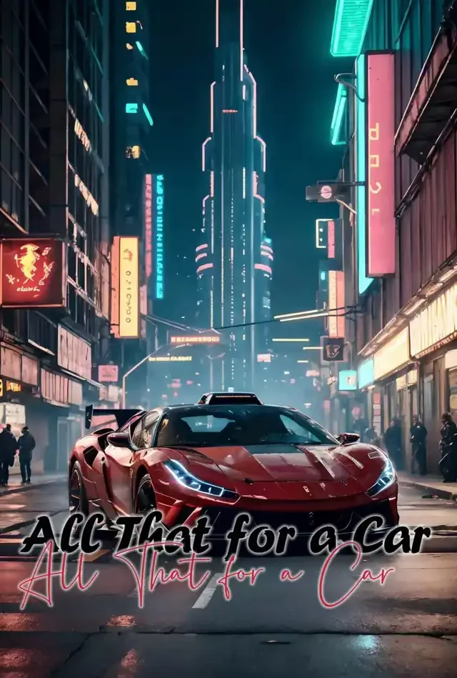 All That for a Car