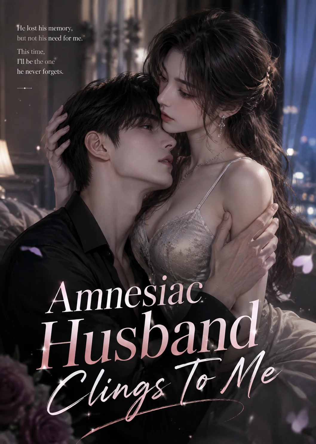 Amnesiac Husband Clings To Me Novel Cover
