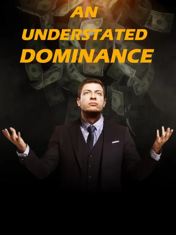 An Understated Dominance