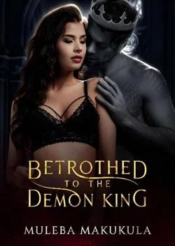 BETROTHED TO THE DEMON KING  Novel Cover