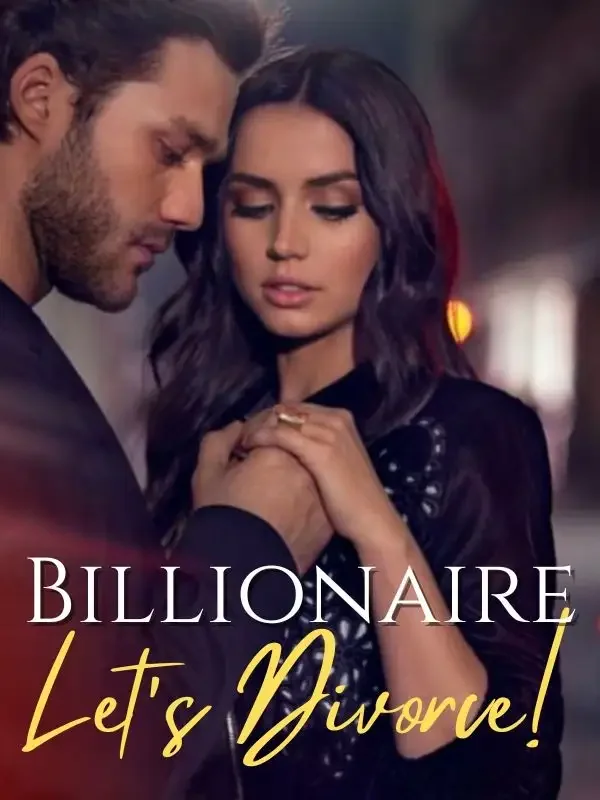 Billionaire, Let's Divorce!