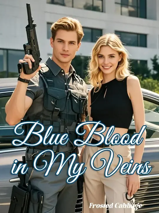 Blue Blood in My Veins Novel Cover