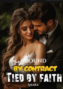 Bound By Contract, Tied By Faith Novel Cover
