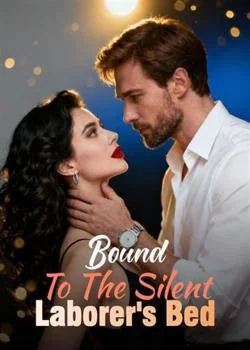 Bound To The Silent Laborer's Bed Novel Cover