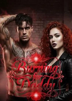 BURNING FOR DADDY Novel Cover