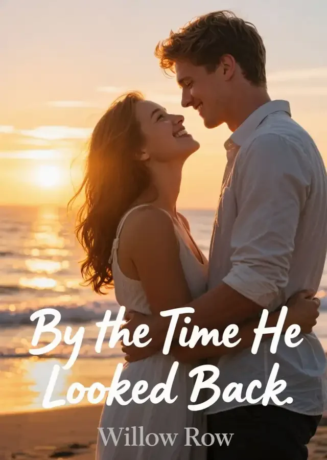 By the Time He Looked Back Novel Cover