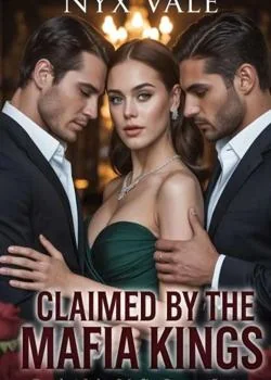 CLAIMED BY THE MAFIA KINGS 1st of the Mafia Queen Series  Novel Cover
