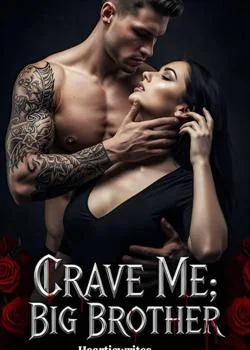 Crave Me; Big Brother Novel Cover