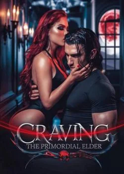 CRAVING THE PRIMORDIAL ELDER   Novel Cover
