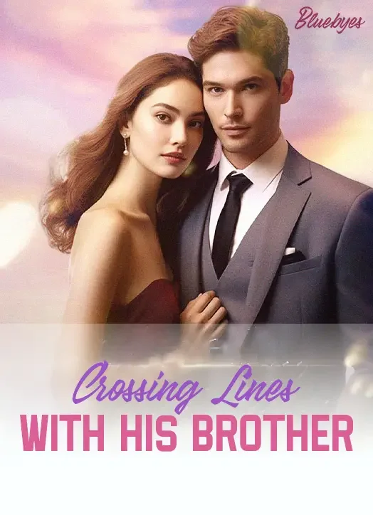 Crossing Lines With His Brother Novel Cover