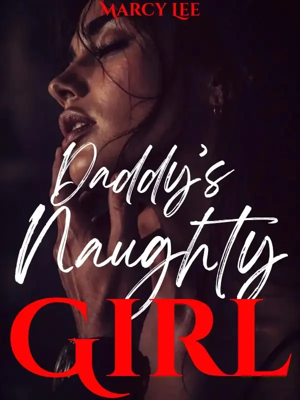Daddy's Naughty Girl