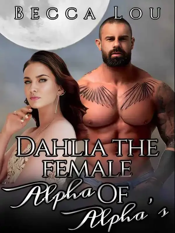 Dahlia The Female Alpha Of Alpha’s
