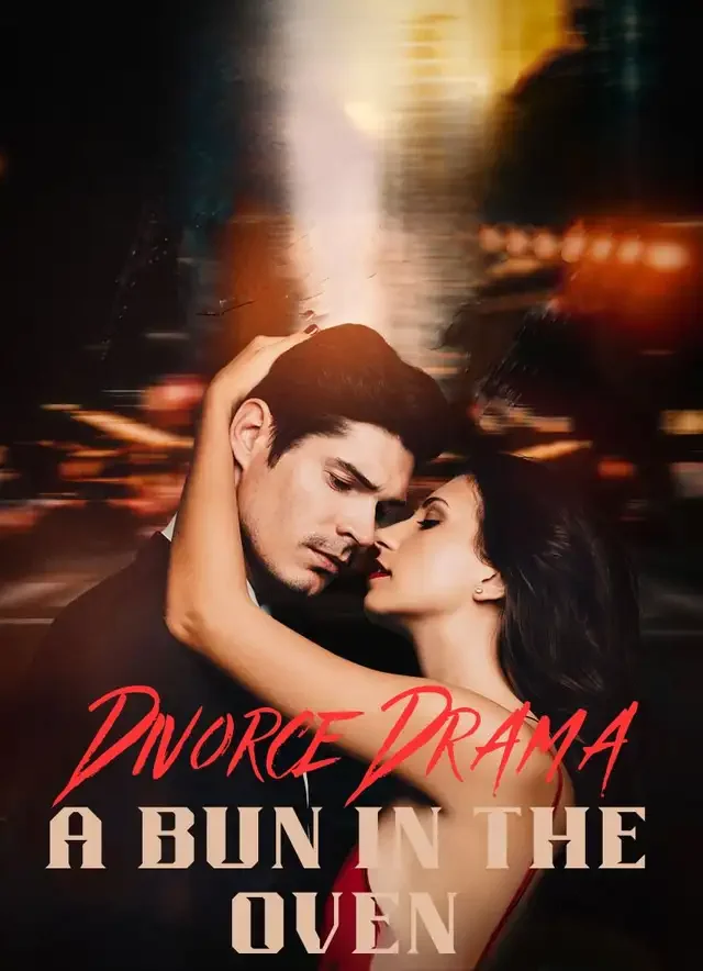 Divorce Drama: A Bun in the Oven