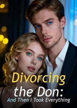 Divorcing the Don: And Then I Took Everything
