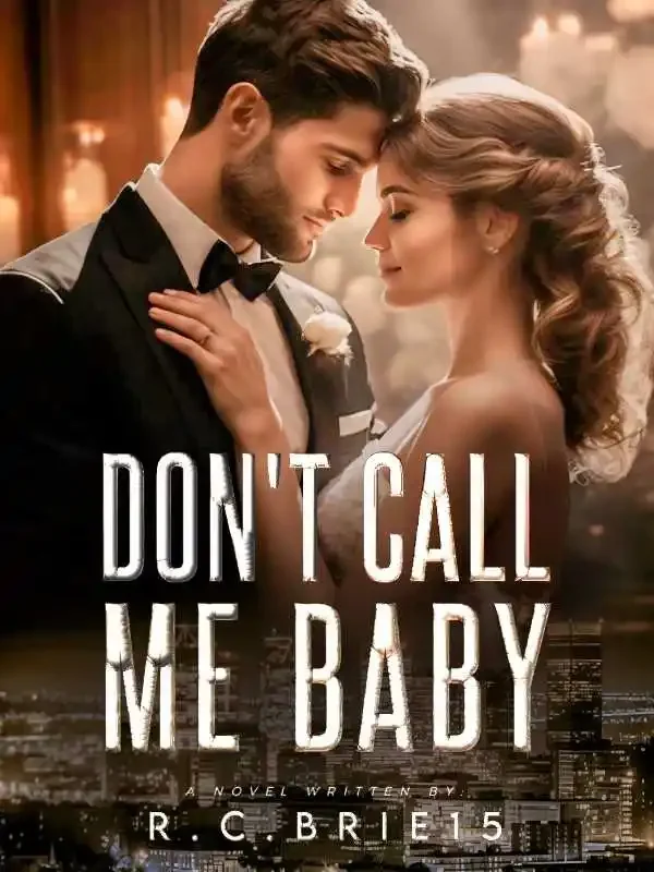 Don't Call Me Baby