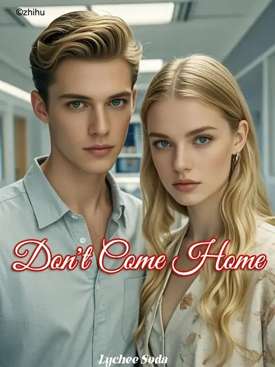 Don't Come Home