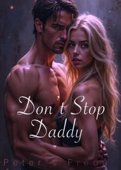 Don't Stop Daddy Novel Cover