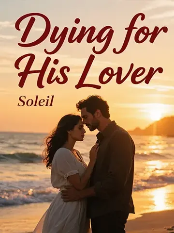 Dying for His Lover