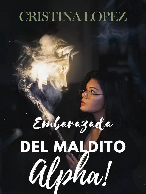 Embarazada del maldito Alpha Novel Cover