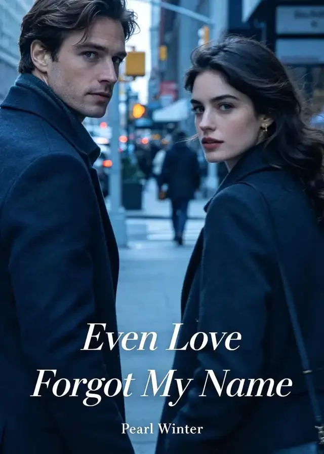 Even Love Forgot My Name Novel Cover