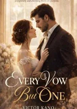 Every Vow But One Novel Cover