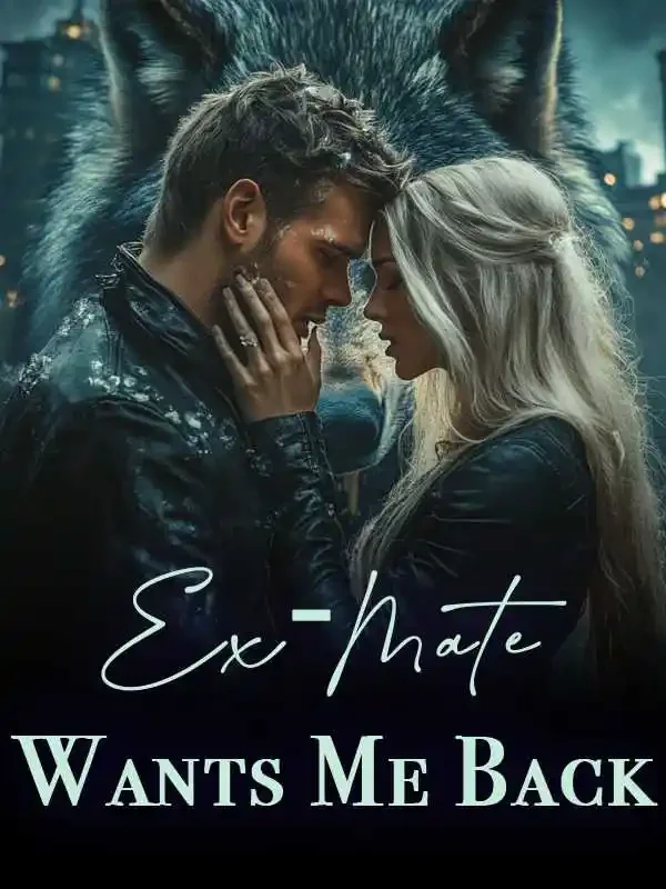 Ex-Mate Wants Me Back