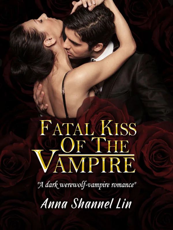 Fatal Kiss Of The Vampire Novel Cover