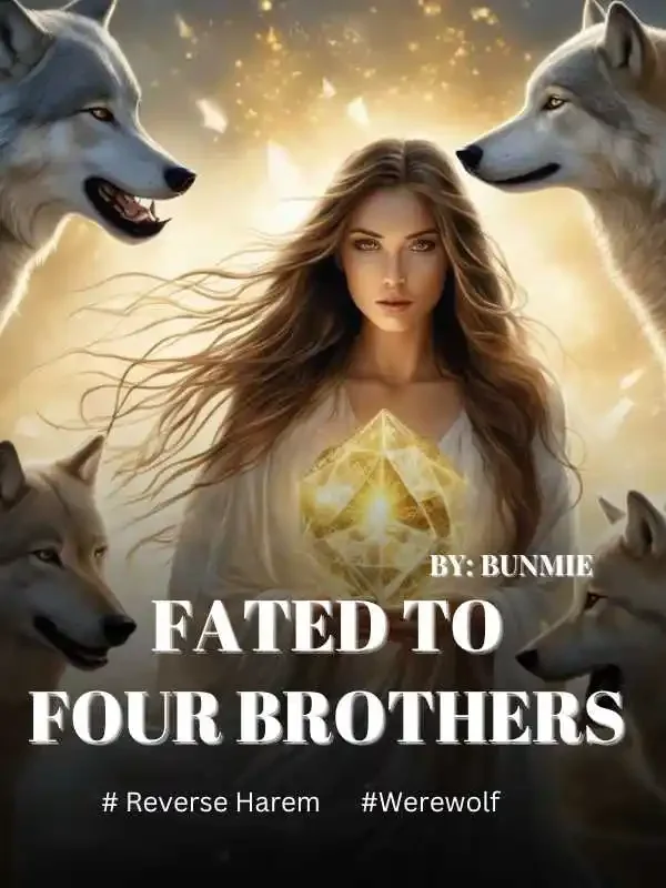 Fated to Four Brothers 