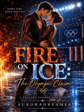 Fire On Ice:  The Olympic Claim