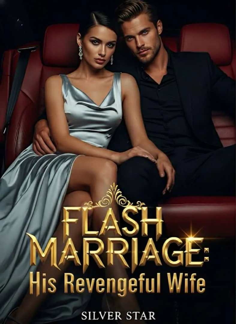 FLASH MARRIAGE: His Revengeful Wife