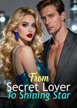 From Secret Lover To Shining Star Novel Cover