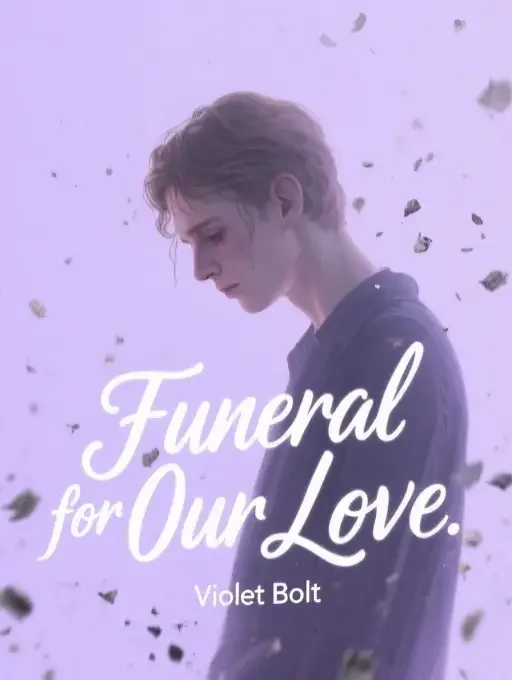 Funeral for Our Love