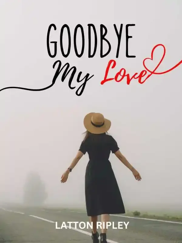 Goodbye My Love