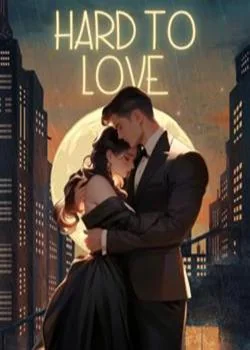 Hard to Love Novel Cover