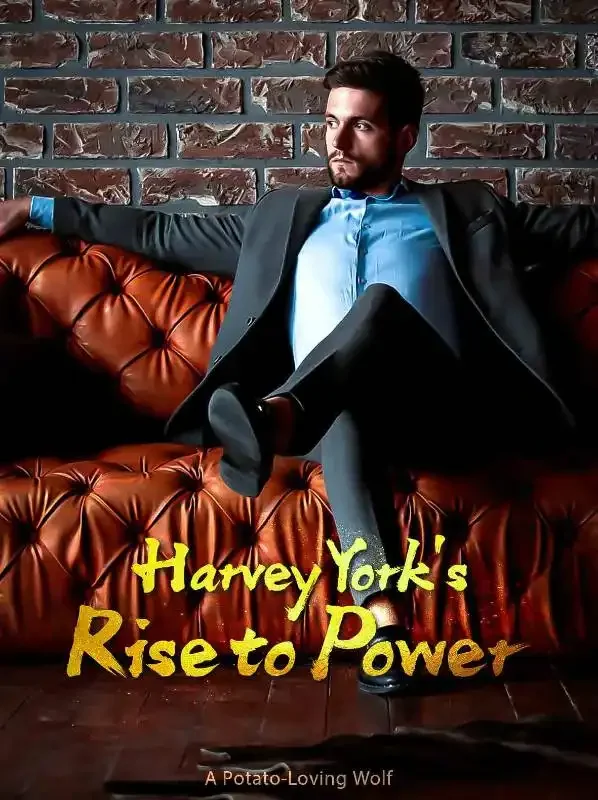 Harvey York's Rise to Power Novel Cover