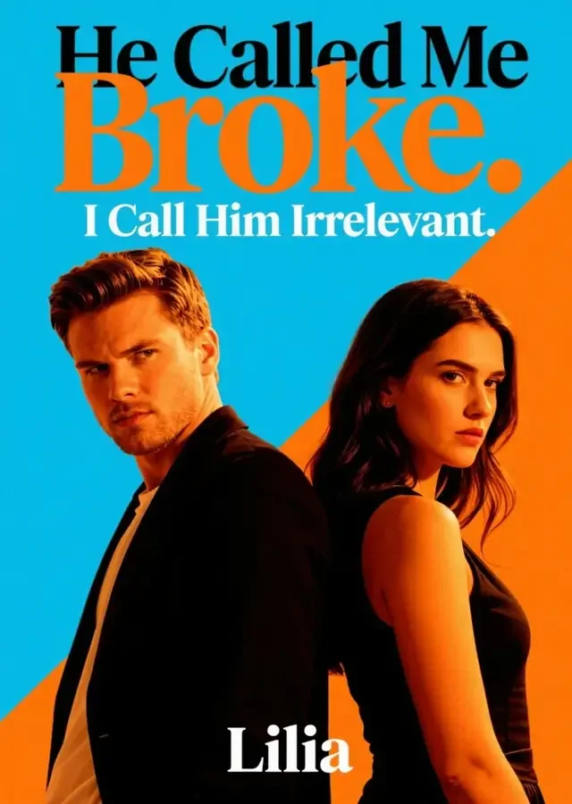 He Called Me Broke. I Call Him Irrelevant.