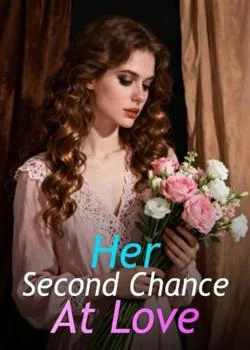 Her Second Chance At Love Novel Cover